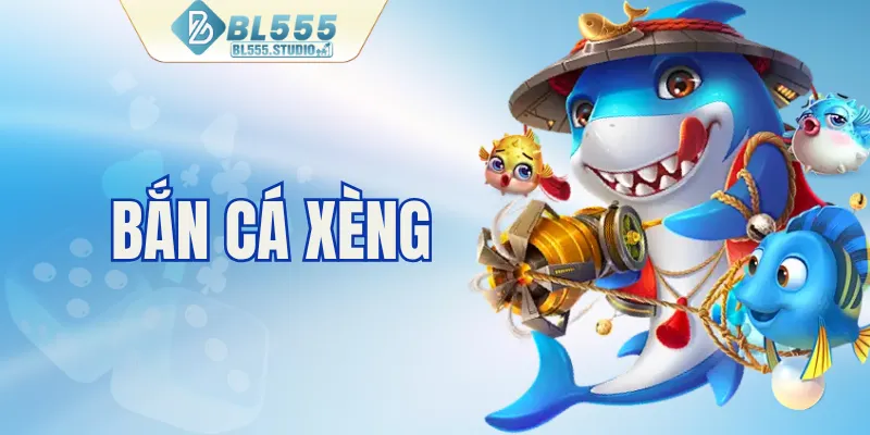 Bắn cá xèng